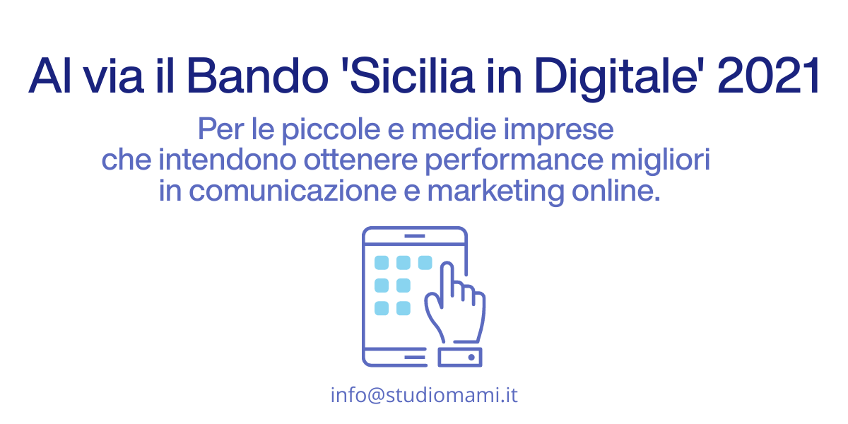 Al via il Bando 'Sicilia in Digitale' 2021